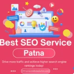 Best SEO Service in patna